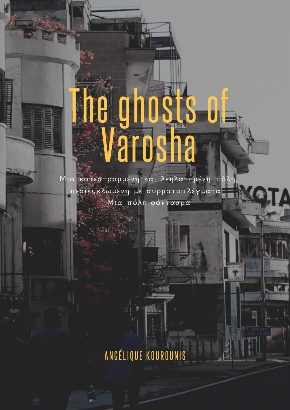 The ghosts of Varosha